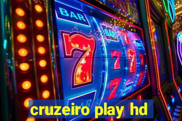 cruzeiro play hd